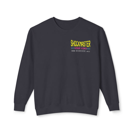 SHOCKMASTER HOME VIDEO Unisex Sweatshirt