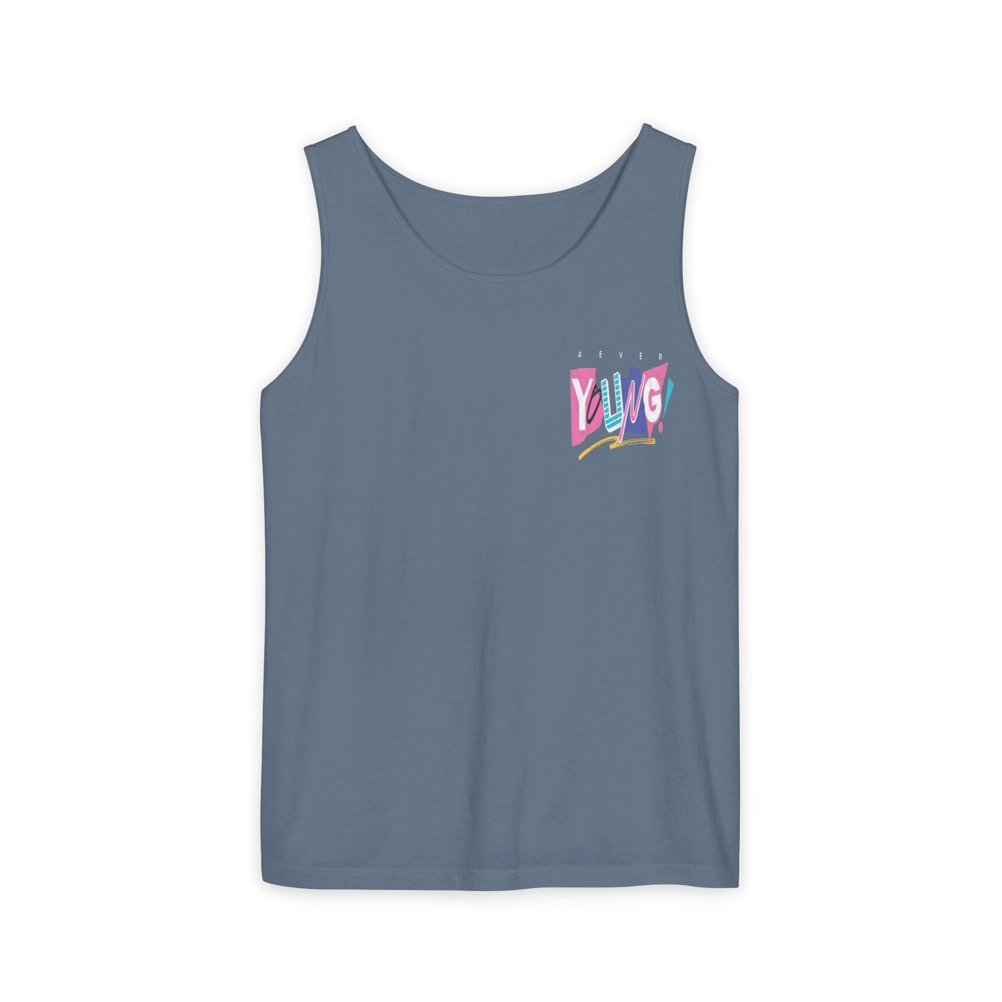 4 EVER YOUNG Unisex Tank Top