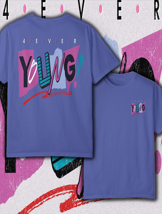 4 EVER YOUNG Unisex T-Shirt