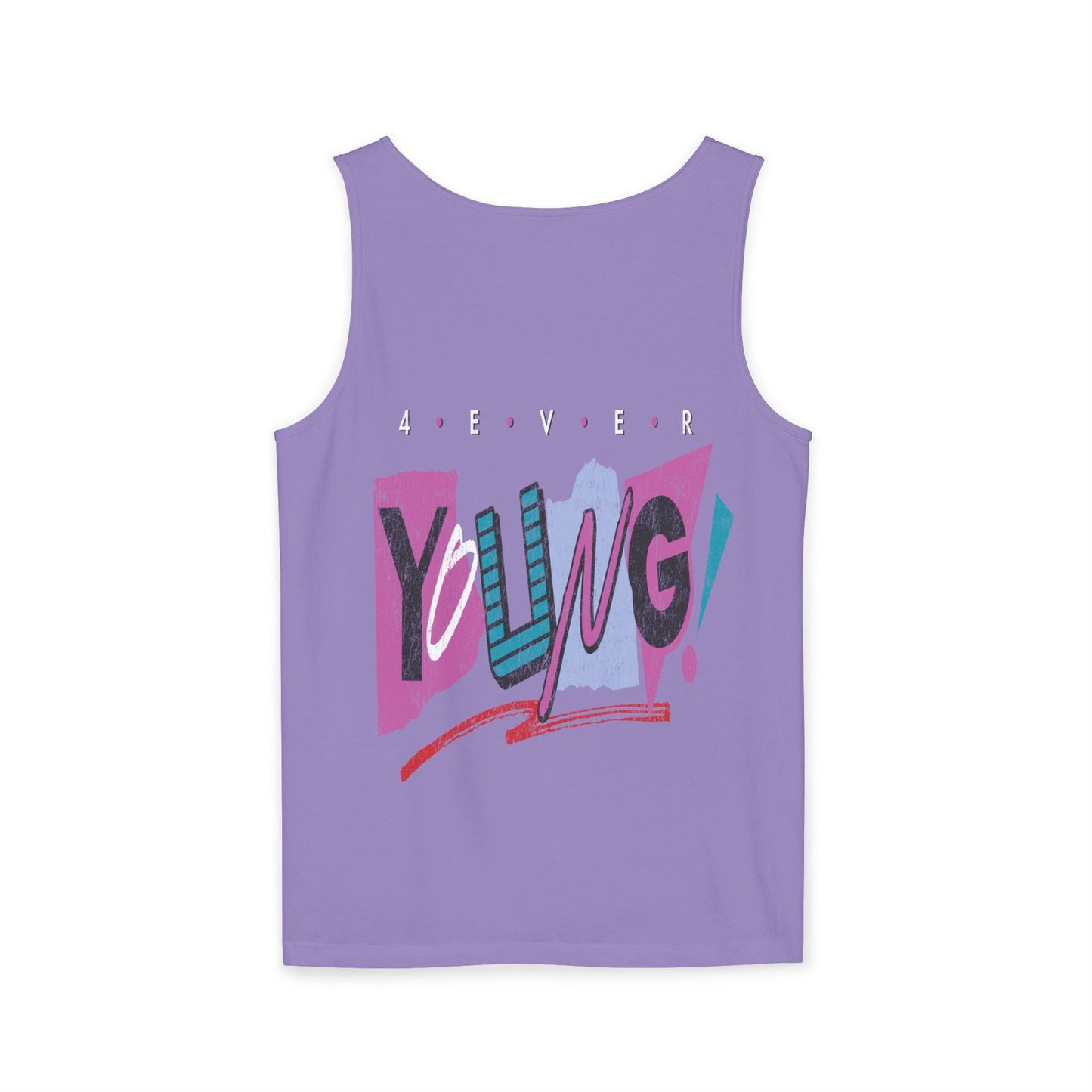 4 EVER YOUNG Unisex Tank Top