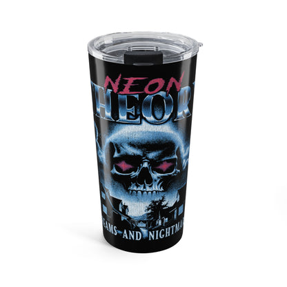 DREAMS AND NIGHTMARES Tumbler 20oz